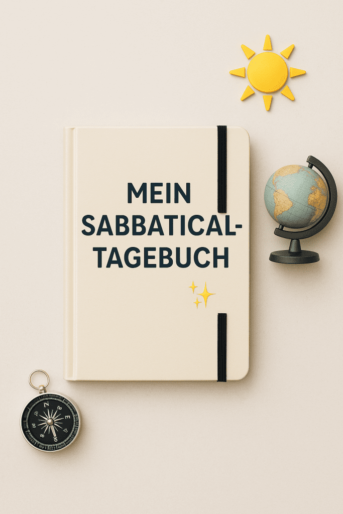 Sabbatical Tagebuch