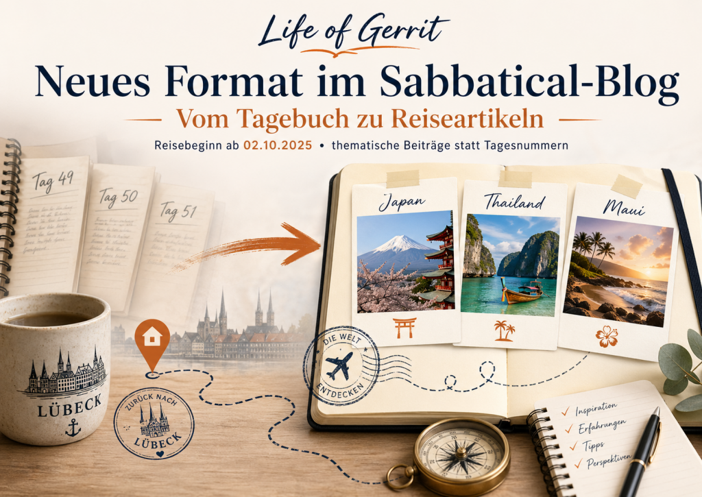 Neus Format im Sabbatical-Blog